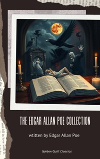The Edgar Allan Poe Collection - Edgar Allan Poe - E-Book
