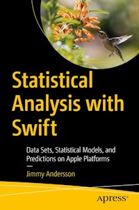 Statistical Analysis with Swift - Jimmy Andersson - E-Book