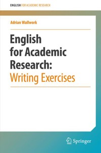 English for Academic Research: Writing Exercises - Adrian Wallwork - E-Book