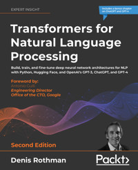 Transformers for Natural Language Processing - Denis Rothman - E-Book
