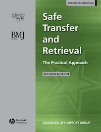 Safe Transfer and Retrieval (STaR) of Patients -  - E-Book