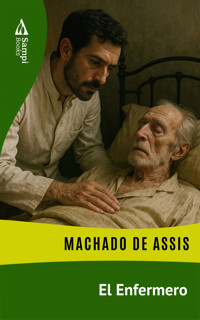 El Enfermero - Machado de Assis - E-Book