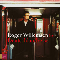 Deutschlandreise - Roger Willemsen - Hörbuch