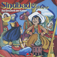 Sindbad der Seefahrer, Das Geschenk des Kalifen - Toyo Tanaka - Hörbuch