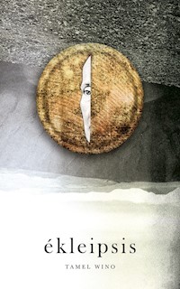 Ekleipsis - Tamel Wino - E-Book