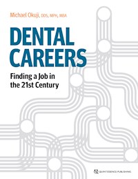 Dental Careers - Michael Okuji - E-Book