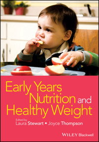 Early Years Nutrition and Healthy Weight -  - E-Book