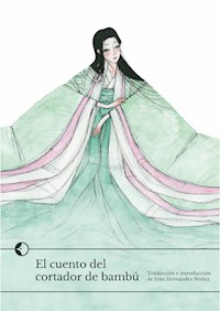 El cuento del cortador de bambú - Anónimo - E-Book