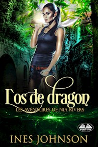 L'Os De Dragon - Ines Johnson - E-Book