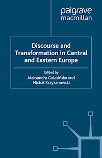 Discourse and Transformation in Central and Eastern Europe -  - E-Book