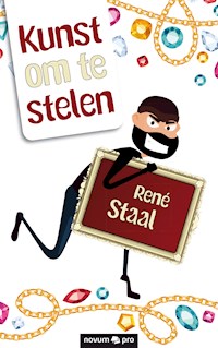 Kunst om te stelen - René Staal - E-Book