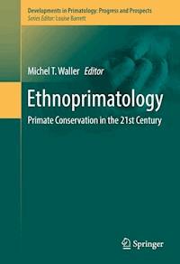 Ethnoprimatology -  - E-Book