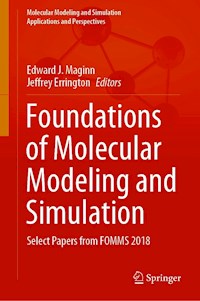 Foundations of Molecular Modeling and Simulation -  - E-Book