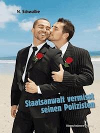 Staatsanwalt vermisst seinen Polizisten - N. Schwalbe - E-Book