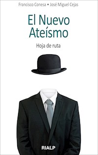 El nuevo ateísmo - Francisco Simón Conesa Ferrer - E-Book