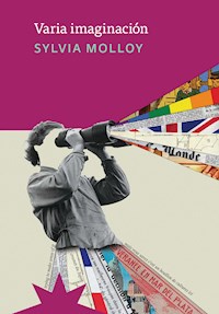 Varia imaginación - Sylvia Molloy - E-Book