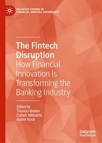 The Fintech Disruption -  - E-Book