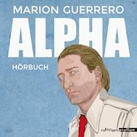 Alpha - Marion Guerrero - Hörbuch