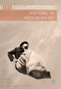 Rhetoric in Neoliberalism - - E-Book