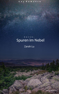 Raven: Spuren im Nebel - Zarah Lu - E-Book
