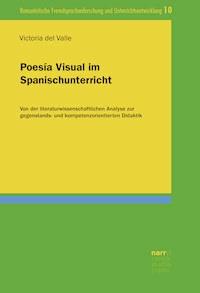 Poesía Visual im Spanischunterricht - Dr. Victoria del Valle Luque - E-Book