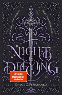 The Night is Defying - Chloe C. Peñaranda - E-Book