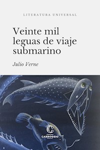 Veinte mil leguas de viaje submarino - Julio Verne - E-Book