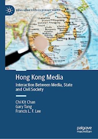 Hong Kong Media - Chi Kit Chan - E-Book