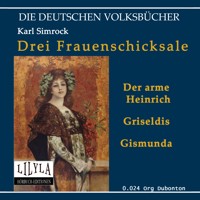 Drei Frauenschicksale - Karl Simrock - Hörbuch