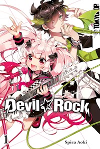 Devil ★ Rock - Band 1 - Spica Aoki - E-Book
