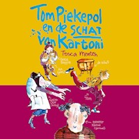 Tom Piekepol en de schat van Kartoni - Tosca Menten - Hörbuch