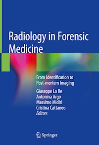 Radiology in Forensic Medicine -  - E-Book
