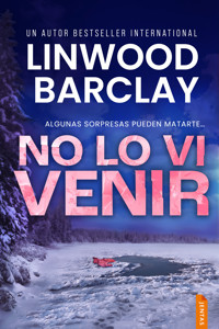 No lo vi venir - Linwood Barclay - E-Book