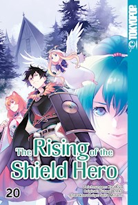 The Rising of the Shield Hero - Band 20 - Kyu Aiya - E-Book