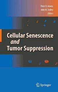 Cellular Senescence and Tumor Suppression - - E-Book