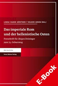 Das imperiale Rom und der hellenistische Osten -  - E-Book