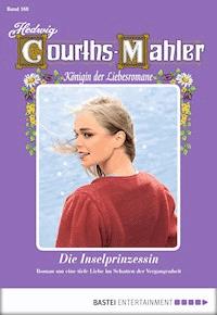 Hedwig Courths-Mahler - Folge 168 - Hedwig Courths-Mahler - E-Book
