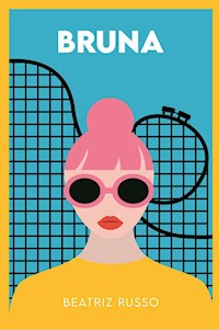 Bruna - Beatriz Russo - E-Book