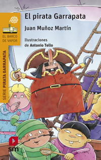 El pirata Garrapata - Juan Muñoz Martín - E-Book