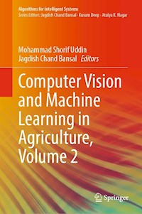 Computer Vision and Machine Learning in Agriculture, Volume 2 -  - E-Book