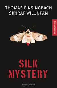 Silk Mystery - Sirirat Wilunpan - E-Book