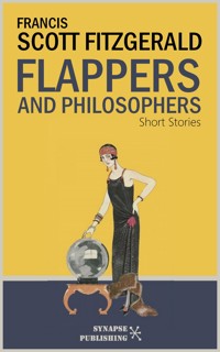 Flappers and Philosophers - Francis Scott Fitzgerald - E-Book