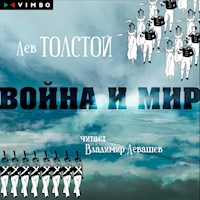 Война и мир - Лев Толстой - Hörbuch