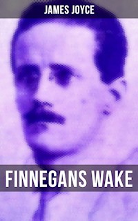 FINNEGANS WAKE - James Joyce - E-Book