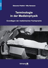 Terminologie in der Medizinphysik - Giacomo Padrini - E-Book