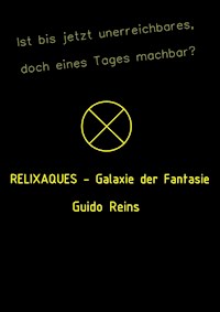 RELIXAQUES - Guido Reins - E-Book