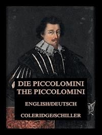 Die Piccolomini / The Piccolomini - Friedrich Schiller - E-Book