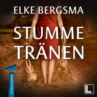 Stumme Tränen - Büttner und Hasenkrug ermitteln, Band 7 (ungekürzt) - Elke Bergsma - Hörbuch