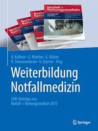 Weiterbildung Notfallmedizin - - E-Book