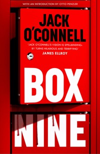 Box Nine New Edition - Jack O'Connell - E-Book